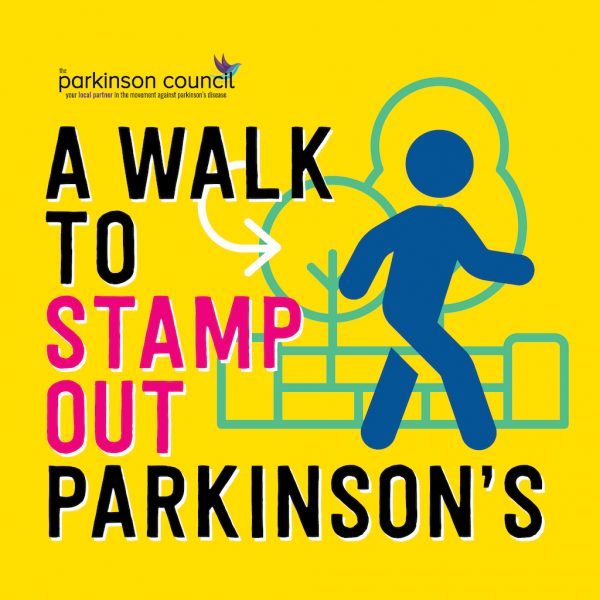 Walk to Stamp Out Parkinson s 2019 Registration OPEN The